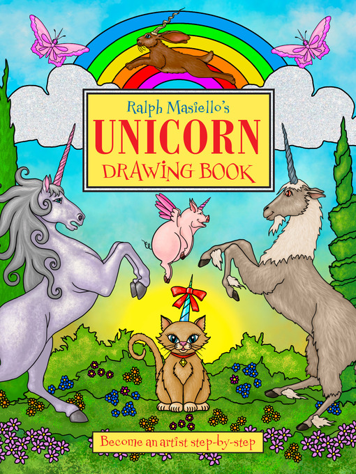 Title details for Ralph Masiello's Unicorn Drawing Book by Ralph Masiello - Available